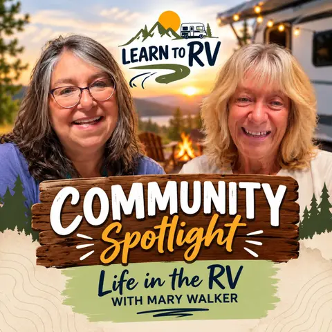 Day One Disasters and Nine Happy Years: Mary Walker of Life in the RV