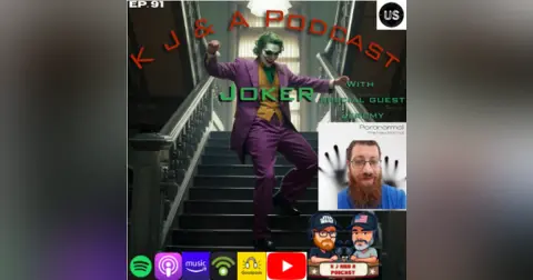 Episode 91: The Joker and Paranormal!