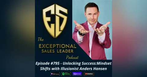 Unlocking Success:Mindset Shifts with Illusionist Anders Hansen
