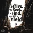 237B-Odyssey Finale: To Strive, to Seek, to Find, and not to Yield