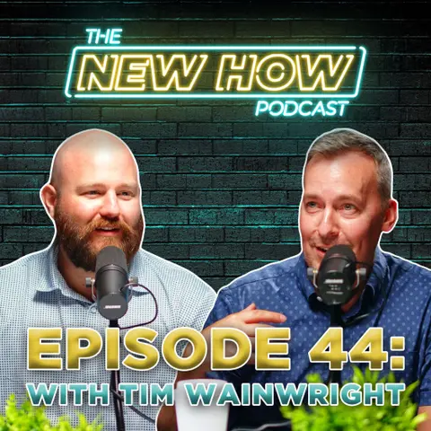 The New How Podcast – From Ethical Hacker to CEO with Tim Wainwright