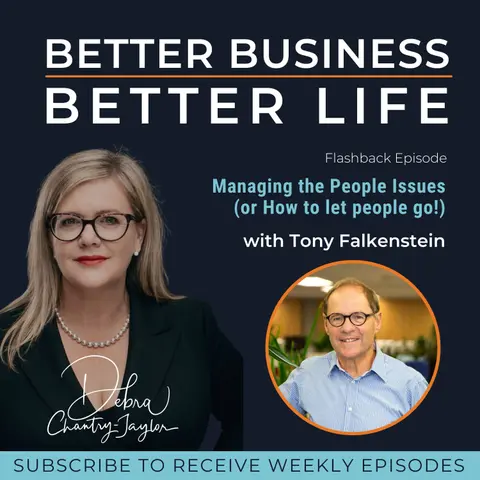 Managing the People Issues (or How to Let People Go!) with Tony Falkenstein