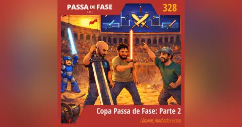 Copa Passa de Fase: Parte 2 | Lâminas, machados e caos