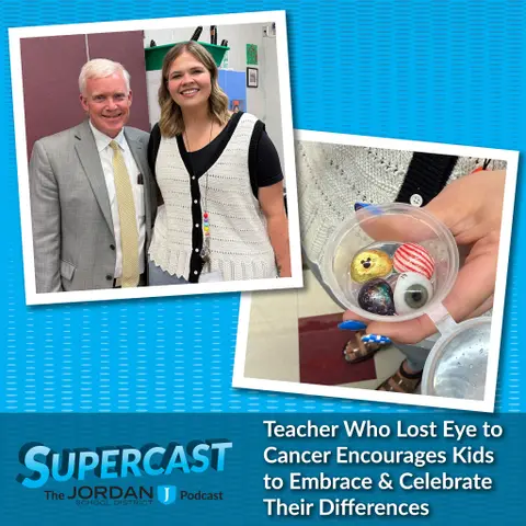 Episode 313: Teacher Who Lost Eye to Cancer Encourages Kids to Embrace & Celebrate Their Differences