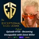 Becoming Uncopyable with Steve Miller