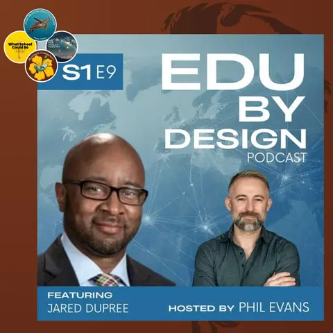 Summer Special 2026 - Part 1: Jared DuPree on "Designing the Future: Challenge-based Learning"