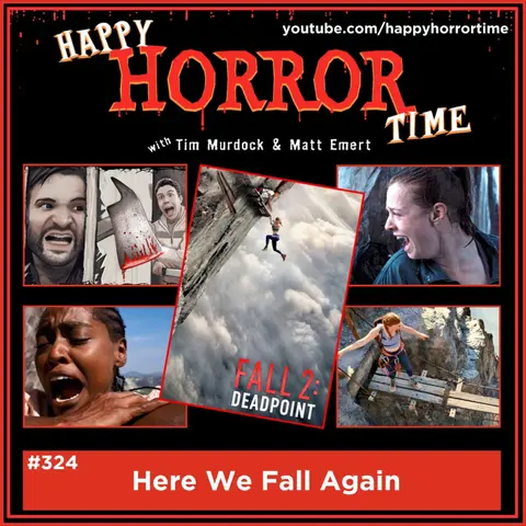 Ep 324: Here We Fall Again