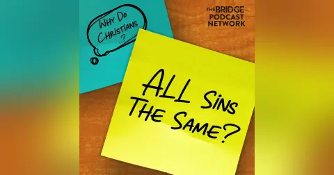 Are All Sins Really The Same?