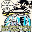 ReAction ep 13 – Action Summer Special