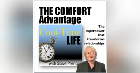 The Comfort Advantage: The Superpower that Transforms Relationships