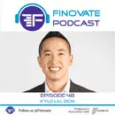 Episode 48: Kyle Lui, DCM