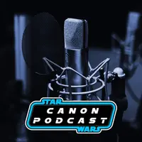 The Star Wars Canon Podcast