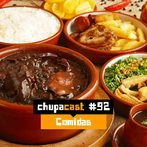 Episódio #92 – Comidas