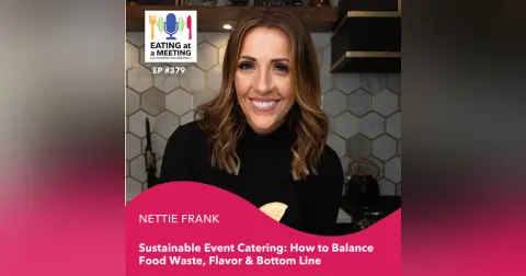 Sustainable Event Catering: How to Balance Food Waste, Flavor & Bottom Line