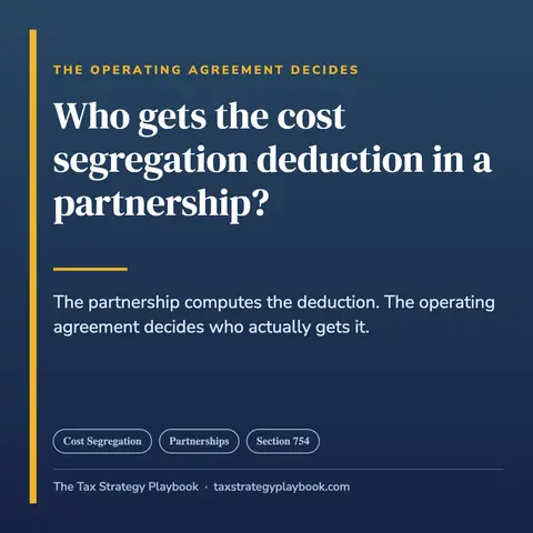 Who Gets the Cost Segregation Deduction in a Partnership?