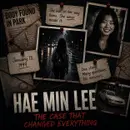 The Case That Changed True Crime Forever: HAE MIN LEE & ADNAN SYED