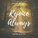 Rejoice Always