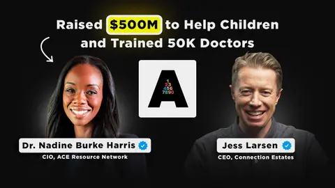 Raised $500M to help children and trained 50K Doctors | Dr. Nadine Burke Harris