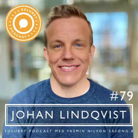 79. Johan Lindqvist – ”Att vara och finnas till, det är att försöka leva i fred och samförstånd med sin omgivning.”