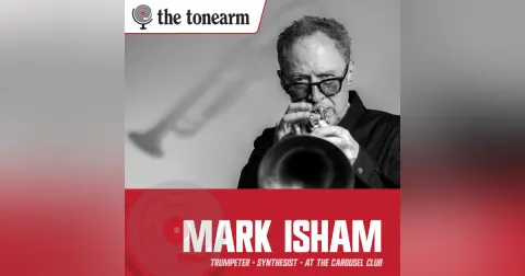 Mark Isham: Analog Machines and a Jazzman's Breath
