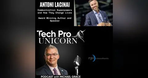 Communication Superpowers and How They Change Lives - Antoni Lacinai - Award Winning Author and Speaker