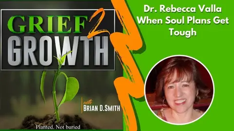 WHY WOULD WE CHOOSE THIS? Dr. Rebecca Valla on the Spiritual Purpose of Difficult Life Situations