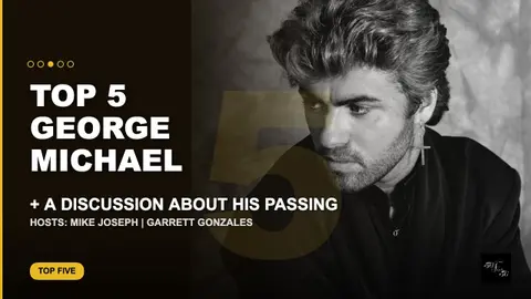 George Michael's Top 5 Songs Ever (+ How He Passed Away)