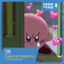 Games que amamos e outros nem tanto assim