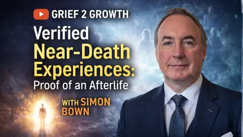 Verified Near-Death Experiences: Proof of an Afterlife with Simon Bown  | EP 479