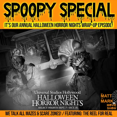 The Full HHN 2023 Special — We Discuss All Halloween Horror Nights Mazes, including The Last of Us, Stranger Things 4, Chucky, and more! (W/ Special Appearance by The Reel for Real)
