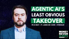 Agentic AI's Least Obvious Takeover Yet | James McCann | Everhaze [EP. 322]