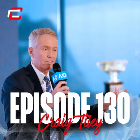 Episode 130: Craig Tiley - Leading from the Front