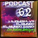#62 | La Iglesia vs el Mundo (Spoiler: el mundo ganó) Con Melissa Rodriguez | ConCiencia Podcast