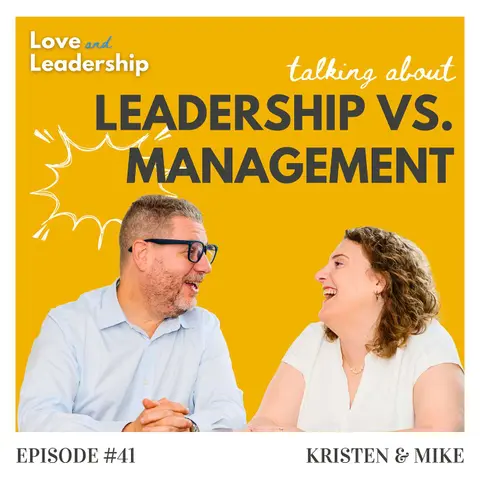 Leadership vs Management: Why You Need Both