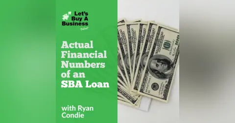 Actual Financial Numbers of an SBA Loan