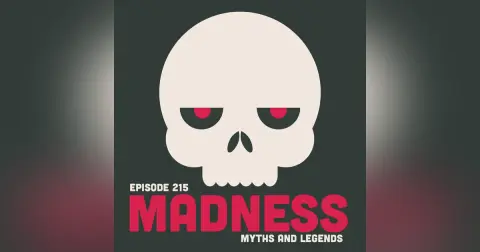 215-Scandinavian Legends: Madness