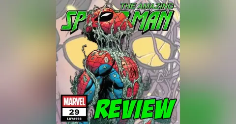 The Amazing Spider-Man (vol. 7) #29 / LGY #993 – REVIEW