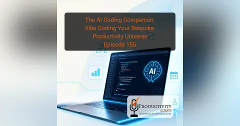 The AI Coding Companion: Vibe Coding Your Bespoke Productivity Universe