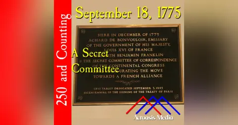 September 18, 1775: A Secret Committee