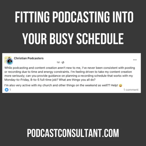 Time Hacks for Podcasters: Fitting Podcasting into Your Busy Schedule