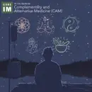 #77 Complimentary and Alternative Medicine (CAM): At the Bedside Segment