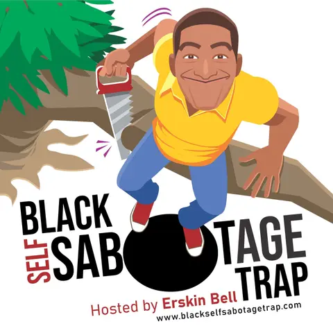 Black Self-Sabotage Trap