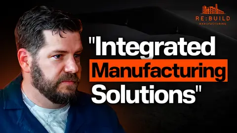 Reindustrializing Drone Manufacturing in the U.S. | David Michelson, Re:Build Manufacturing