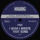 PINS - I Wish I Wrote That Song