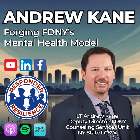 Forging FDNY’s Mental Health Model | S5 E28