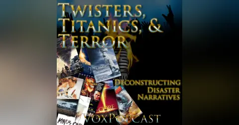 e333. Twisters, Titanics, & Terror: Deconstructing Disaster Narratives