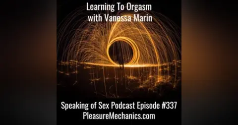 Learning To Orgasm With Vanessa Marin