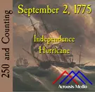 September 2, 1775: Independence Hurricane