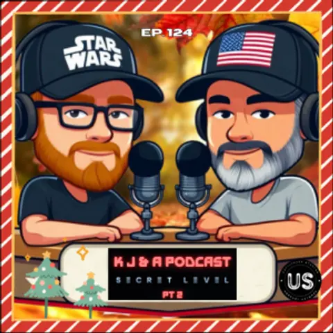 Episode 124: Secret Level 2