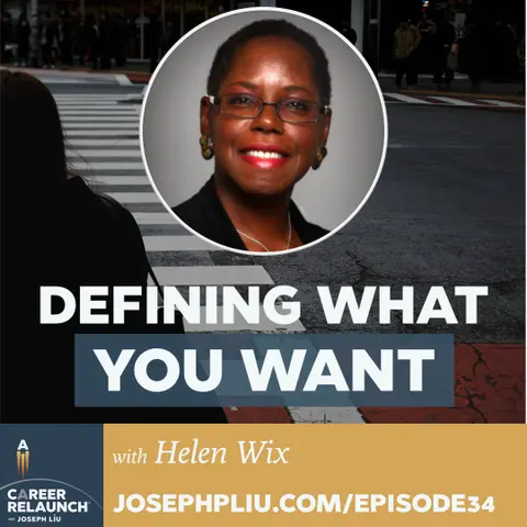 Defining What You Want with Helen Wix- CR34